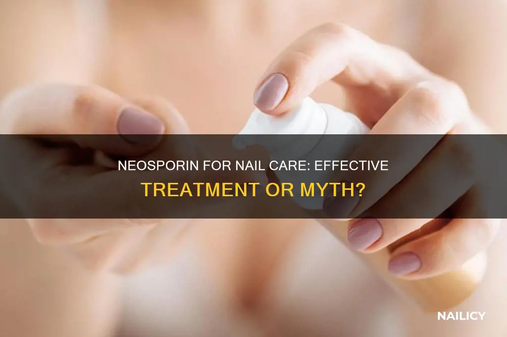 does neosporin go nail