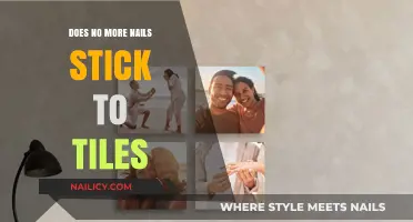 Does No More Nails Adhere Effectively to Tiles? A Comprehensive Guide