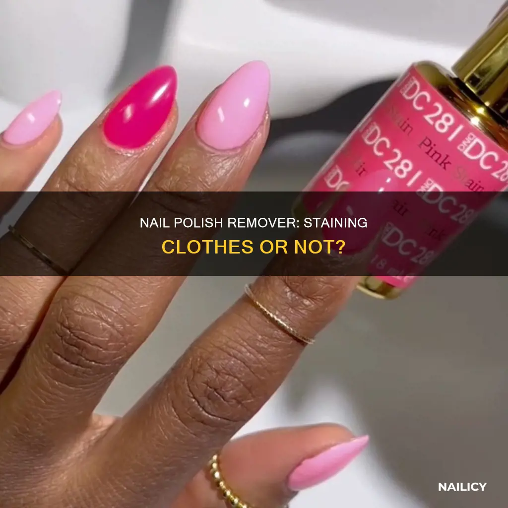 does non acetone nail polish remover stain clothes