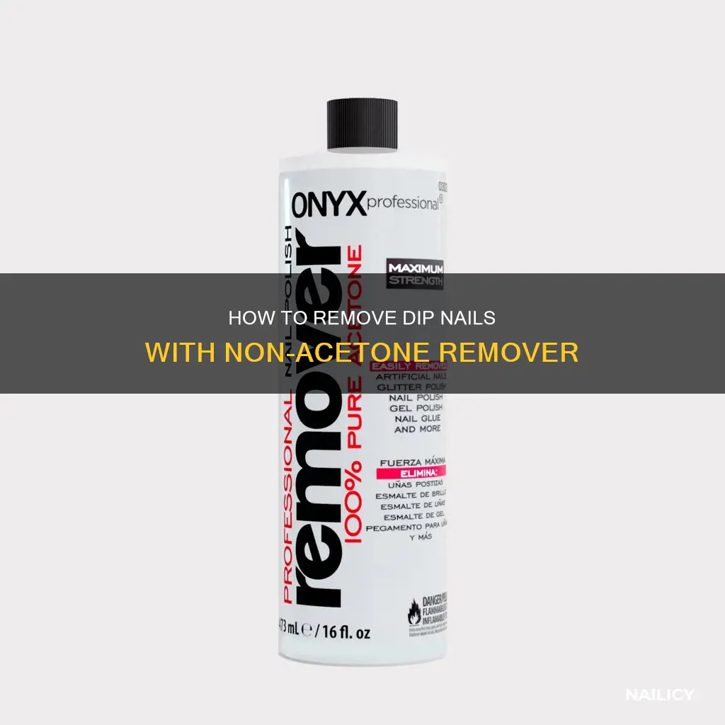 does non acetone remove dip nails