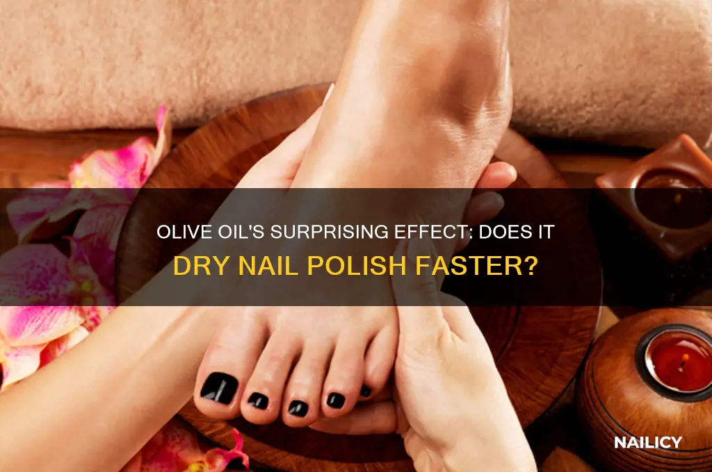 does olive oil dry nail polish