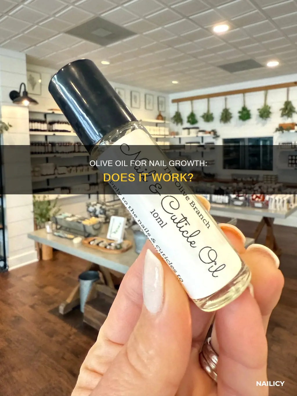 does olive oil help nails grow