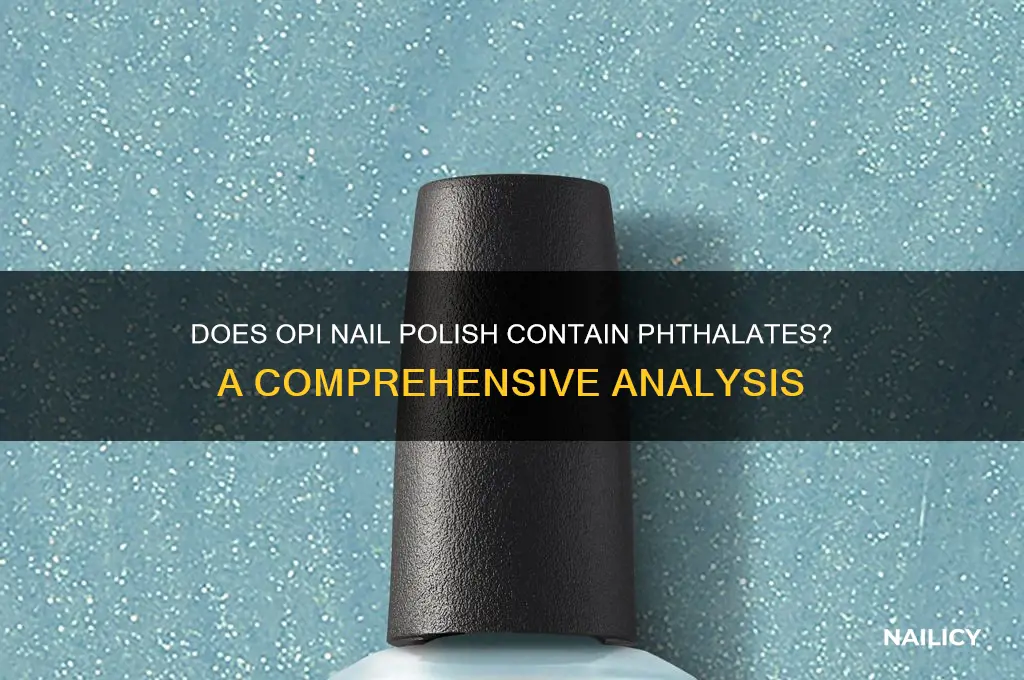 does opi nail polish have phthalates
