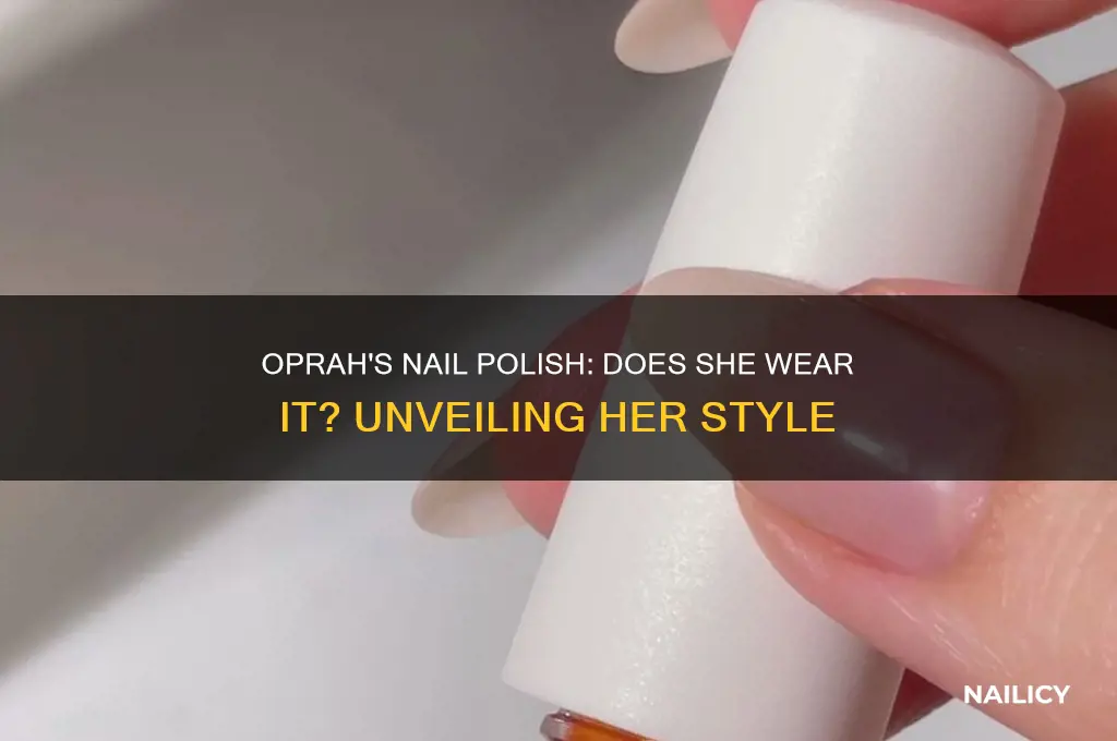 does oprah wear nail polish