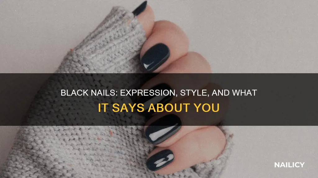 does painting your nails black mean anything