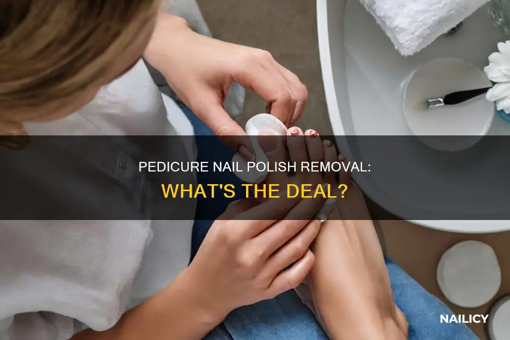 does pedicure include removal of nail polish