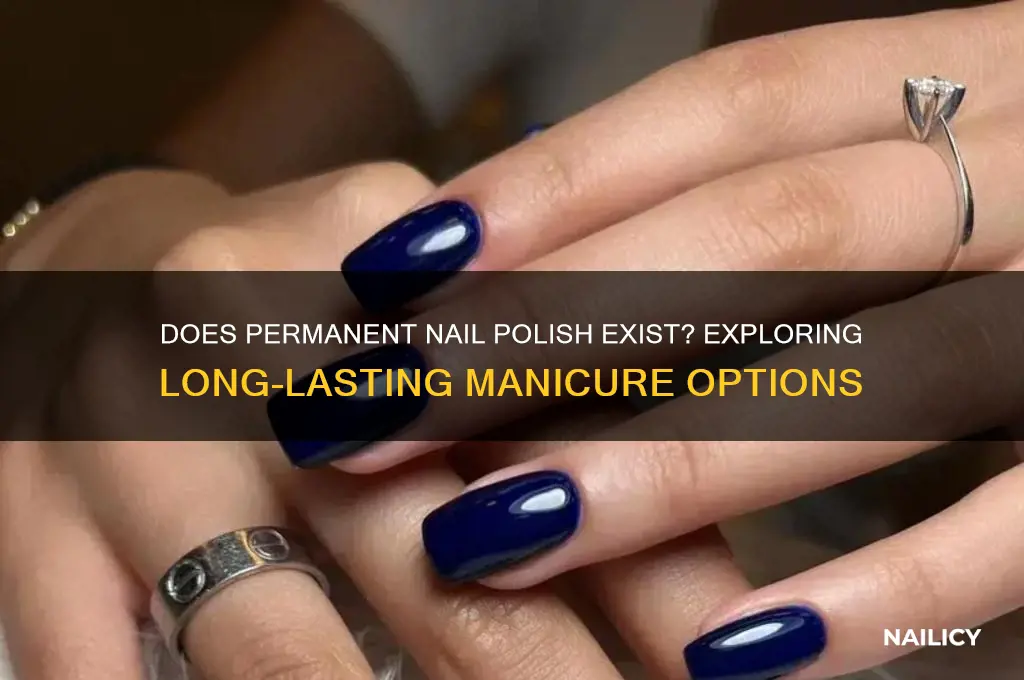 does permanent nail polish exist