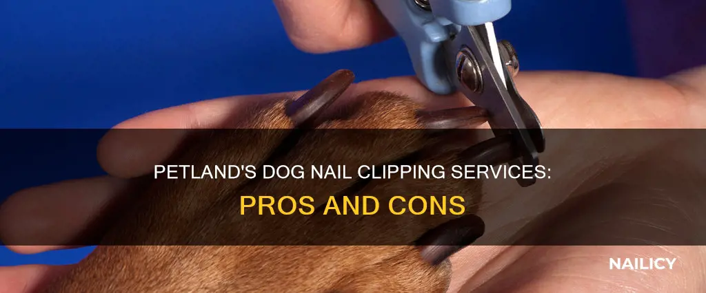 does petland cut dog nails