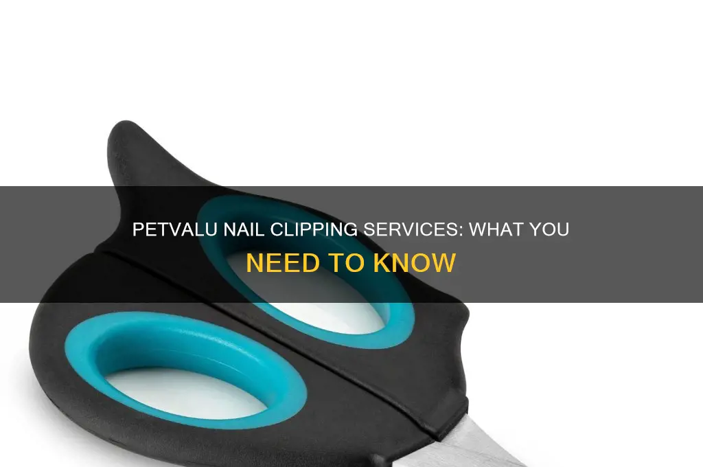 does petvalu clip nails