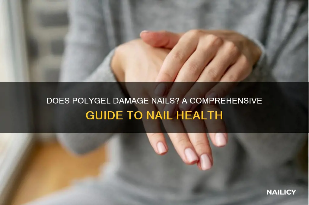 does polygel hurt your nails