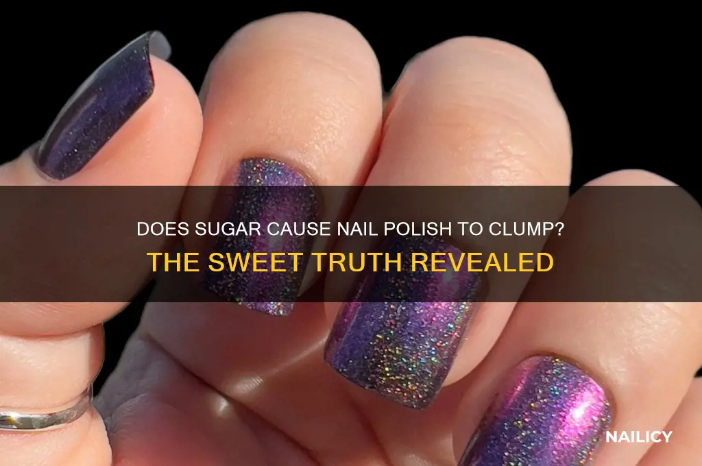 does pouring sugar on nail polish make it clump up