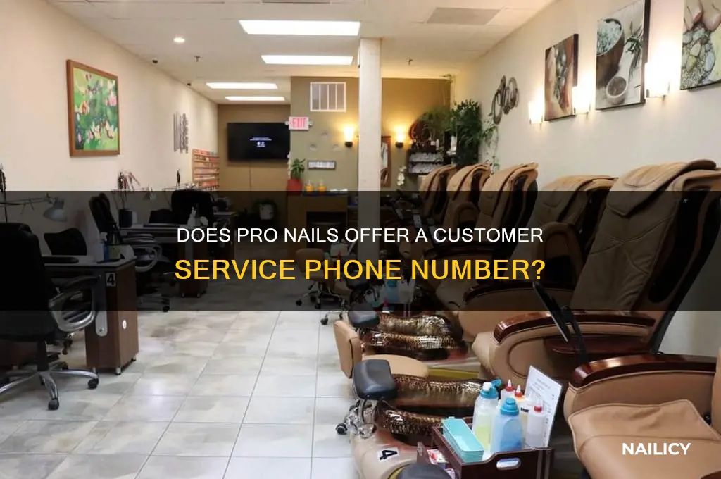 does pro nails have a customer service number