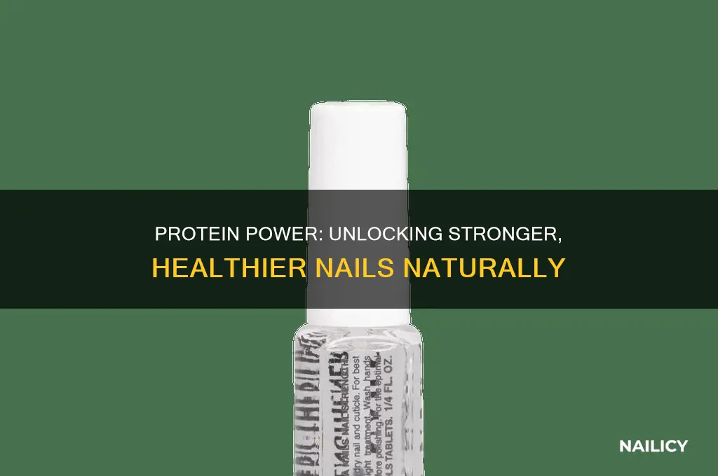 does protein strengthen nails