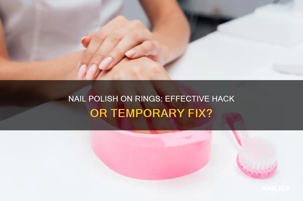 does putting nail polish on a ring really work