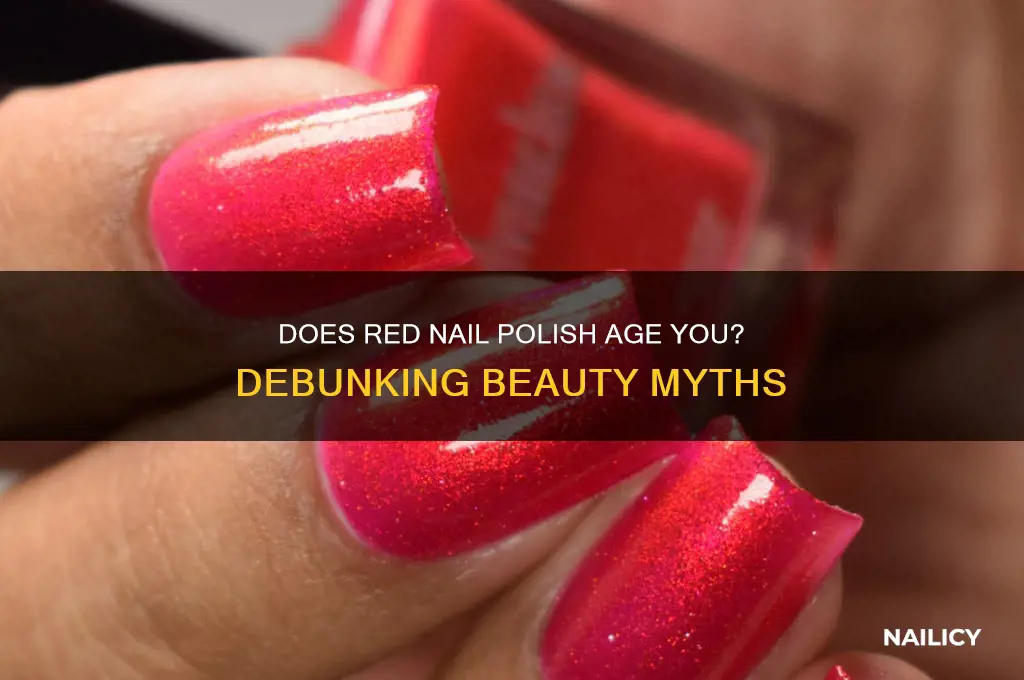 does red nail polish make you look old