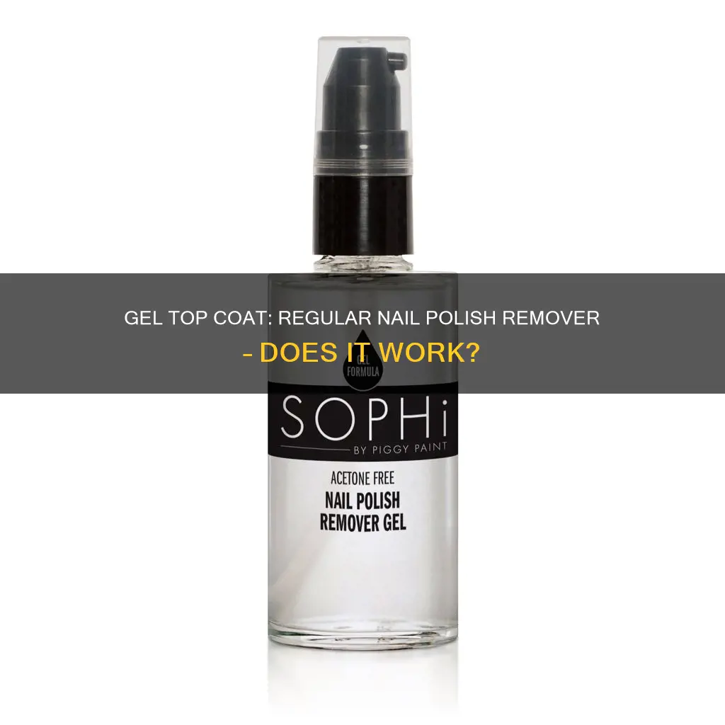 does regular nail polish remover work with gel top coat
