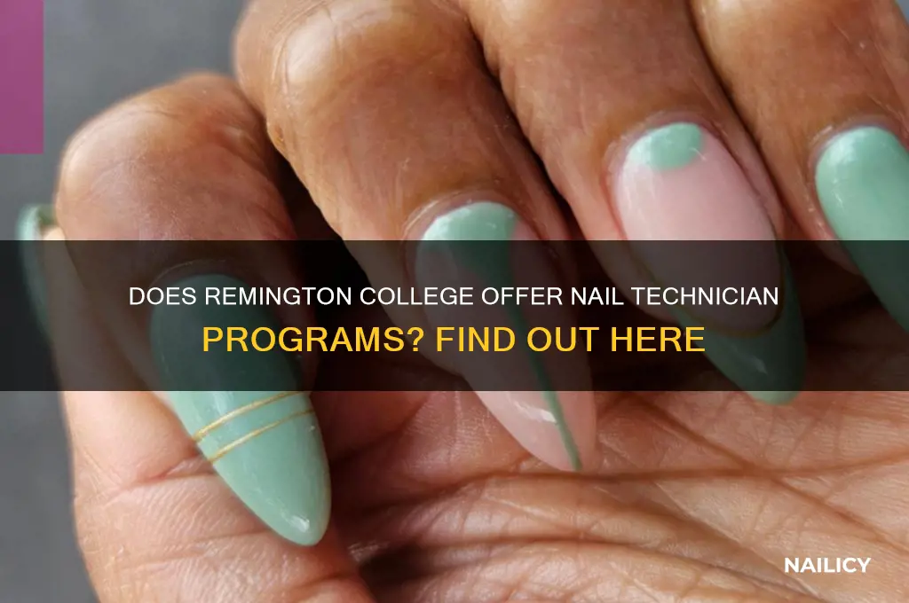 does remington college do nails