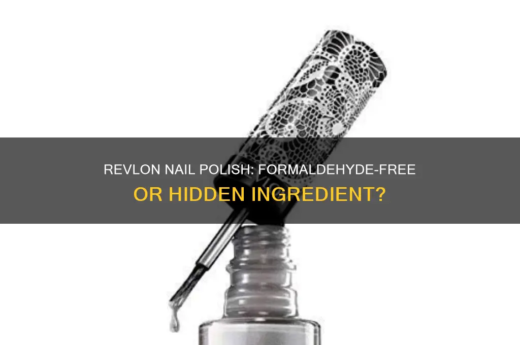 does revlon nail polish have formaldehyde