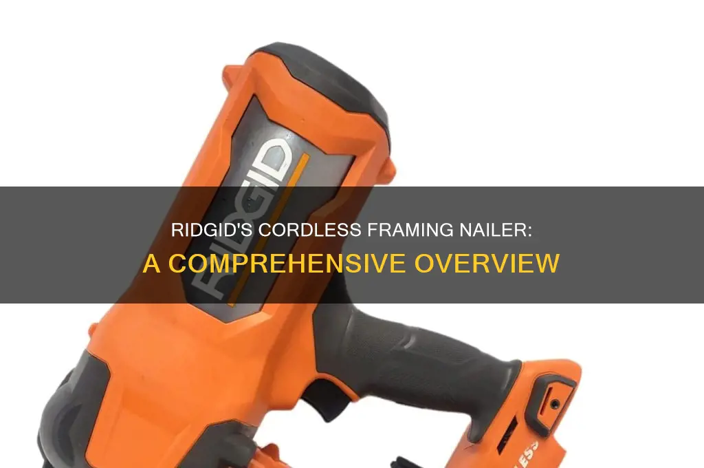 does ridgid make a cordless framing nailer