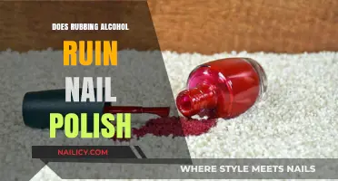 Does Rubbing Alcohol Ruin Nail Polish? The Surprising Truth Revealed
