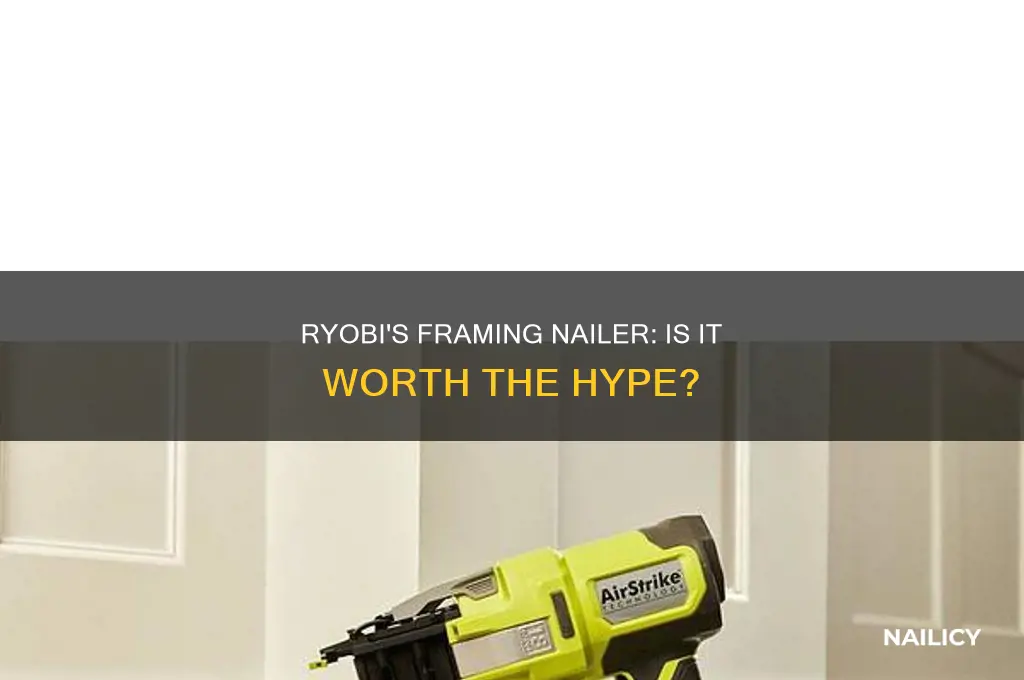 does ryobi make a framing nailer