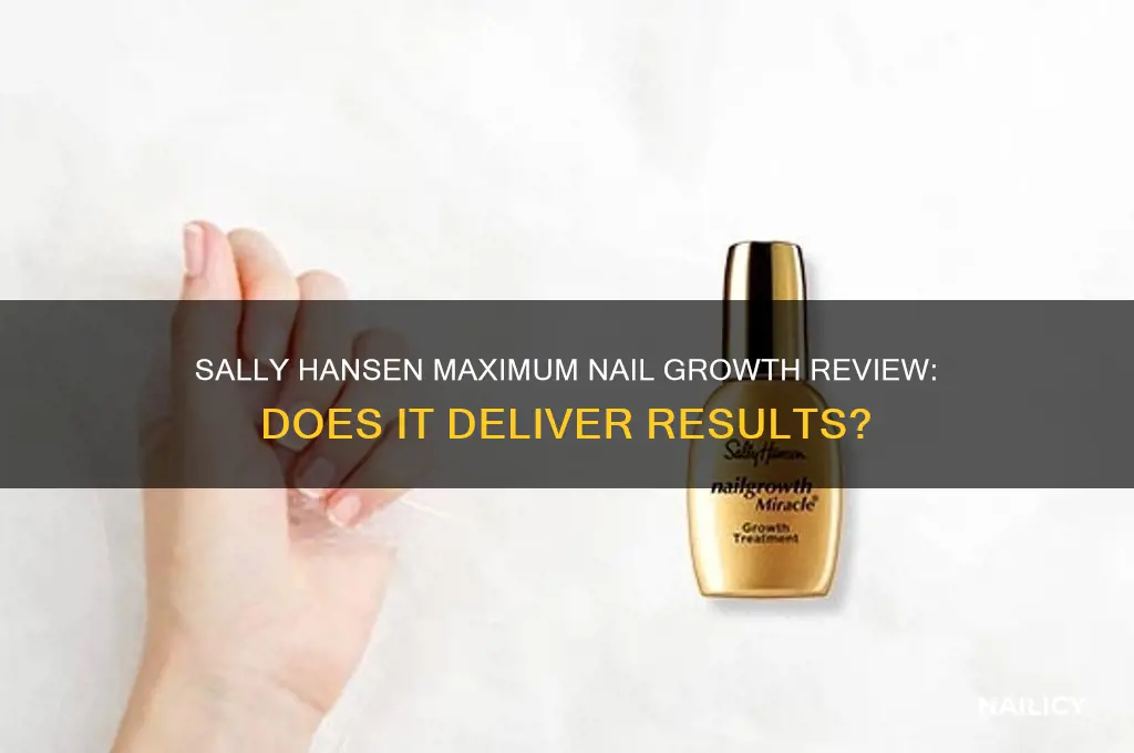 does sally hansen maximum nail growth work