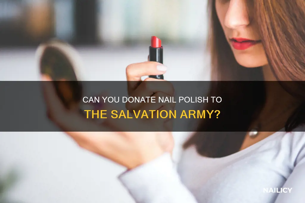 does salvation army take nail polish