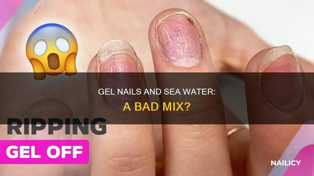 does sea water ruin gel nails