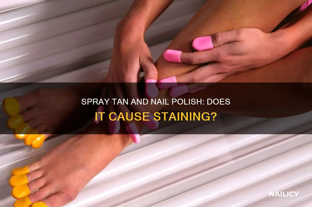 does spray tan stain nail polish