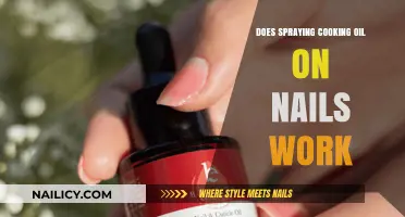 Does Spraying Cooking Oil on Nails Work? Uncovering the Truth