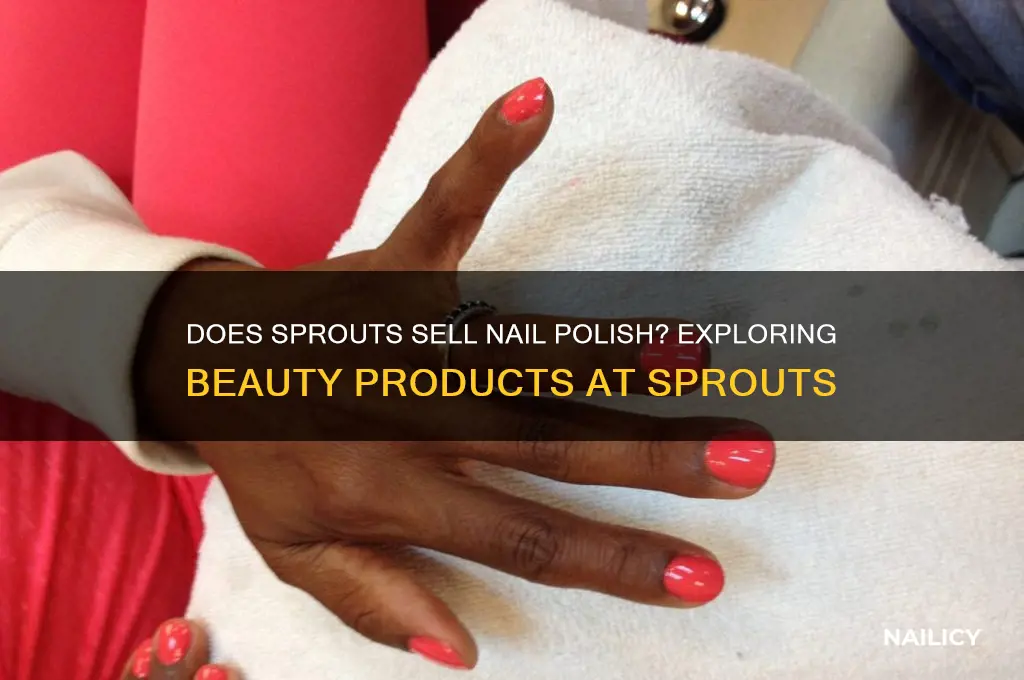 does sprouts carry nail polish
