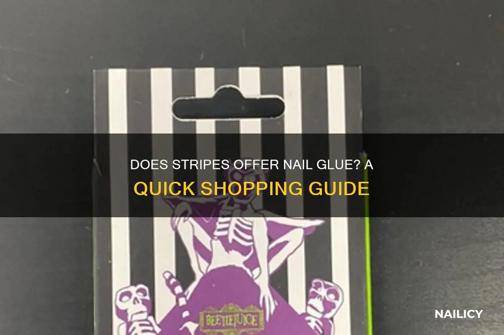 does stripes sell nail glue