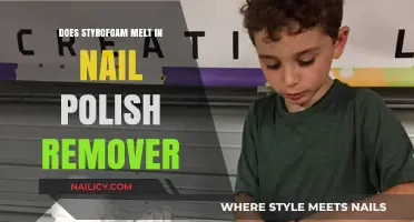 Does Nail Polish Remover Melt Styrofoam?