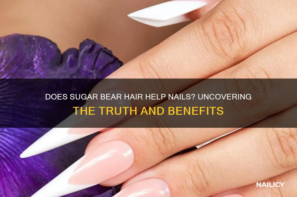 does sugar bear help nails