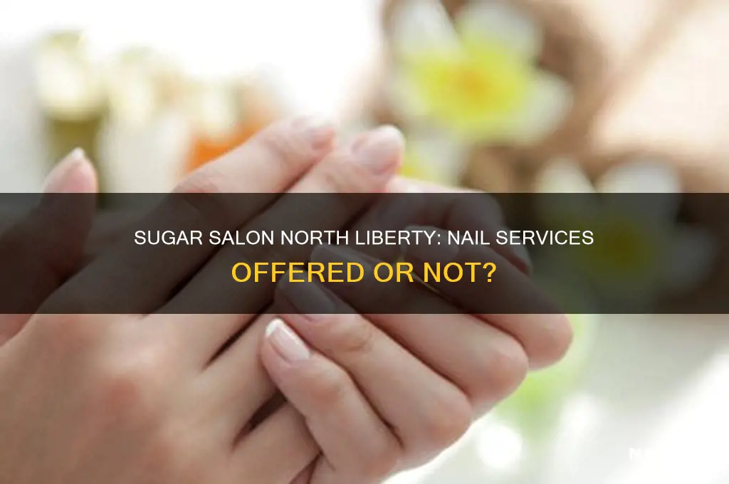does sugar salon north liberty do nails