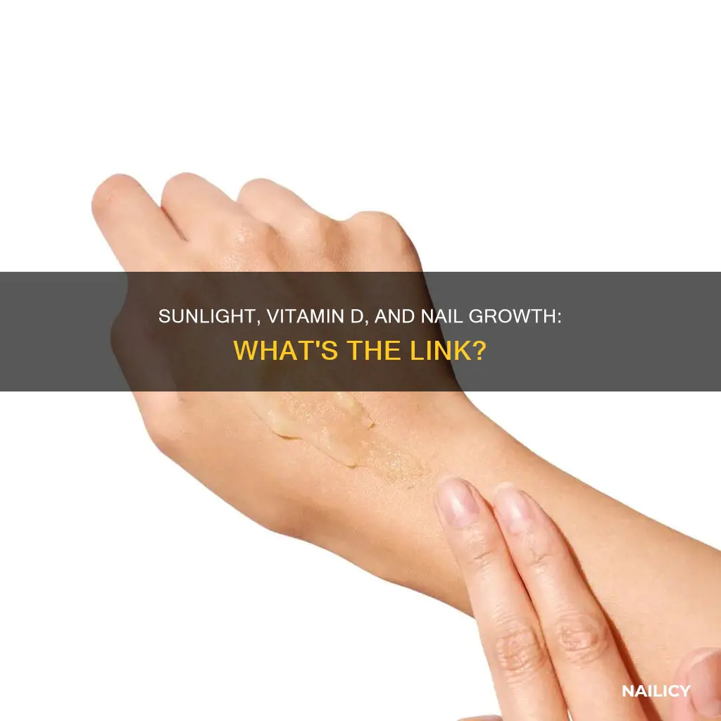 does sunlight vitamin d cause nail to grow