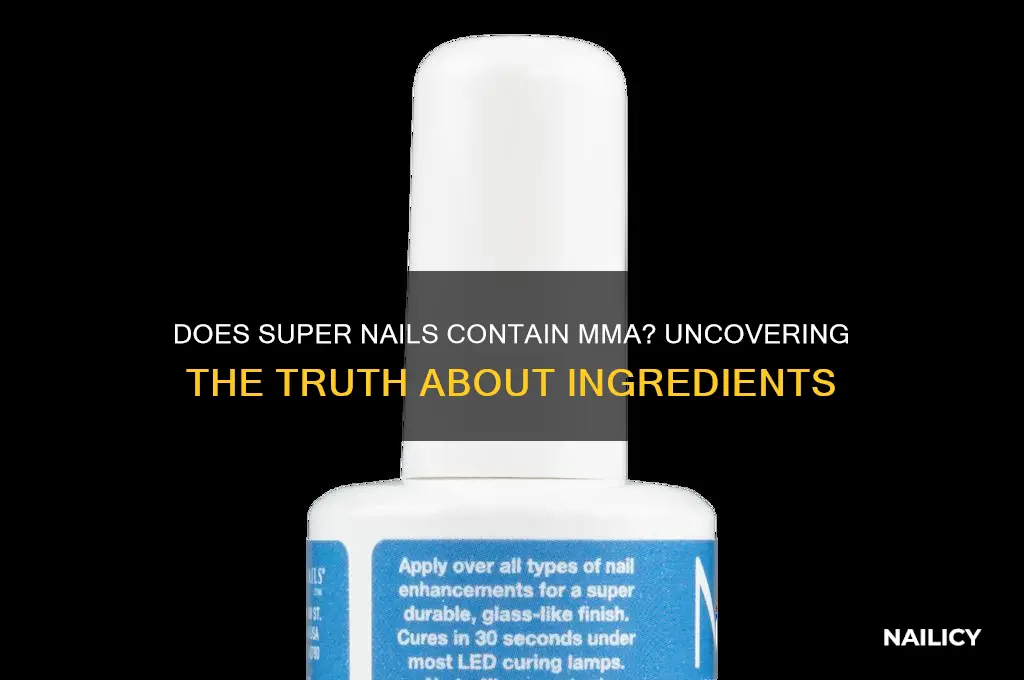 does super nails contain mma