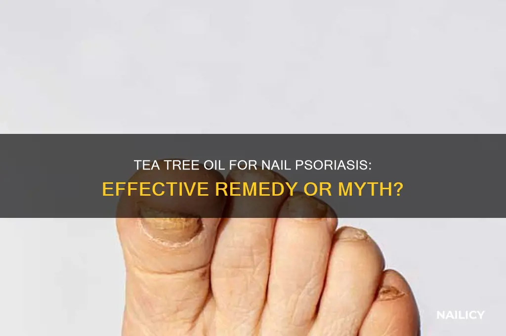 does tea tree oil help nail psoriasis