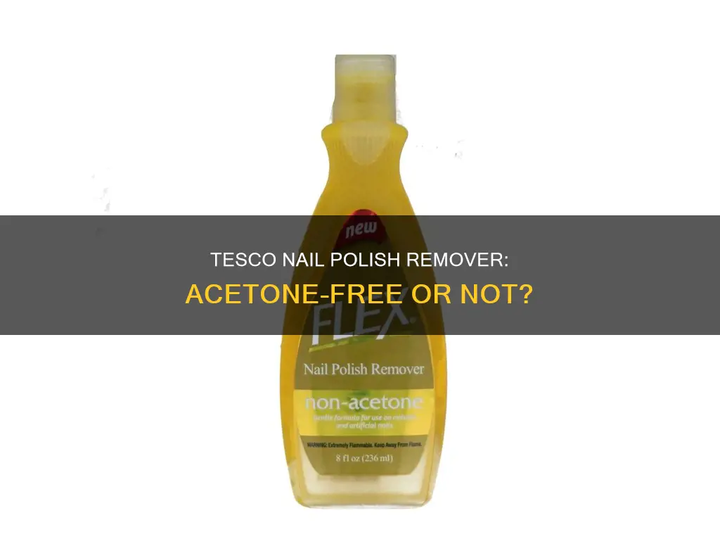does tesco nail polish remover contain acetone