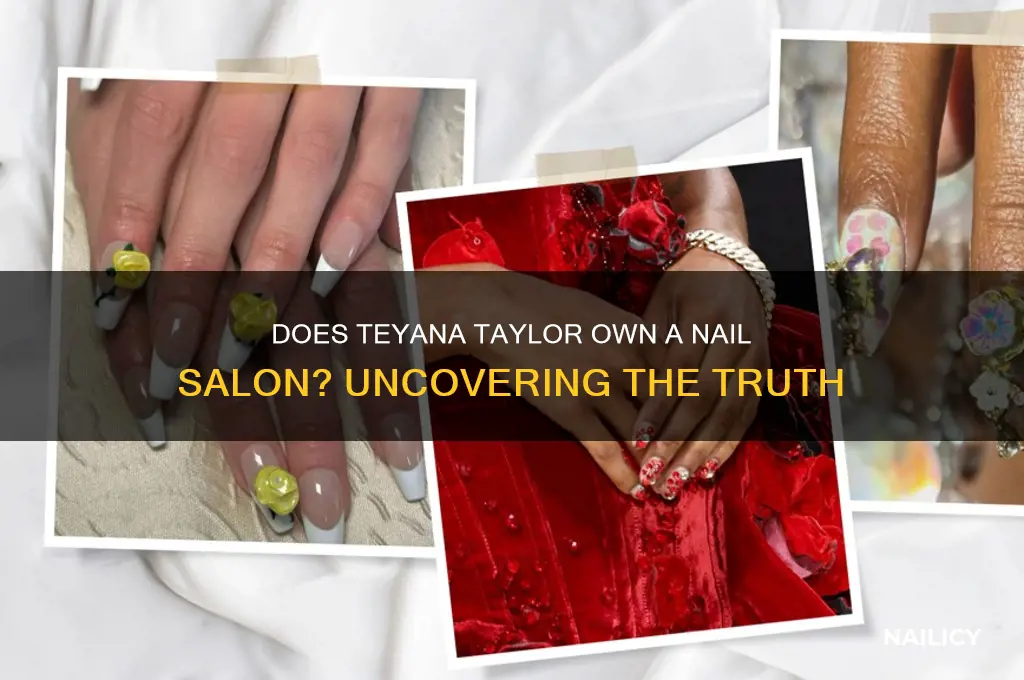 does teyana taylor own a nail salon