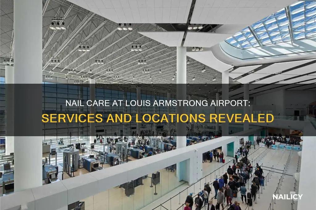 does the louis armstrong airport have a nail salon