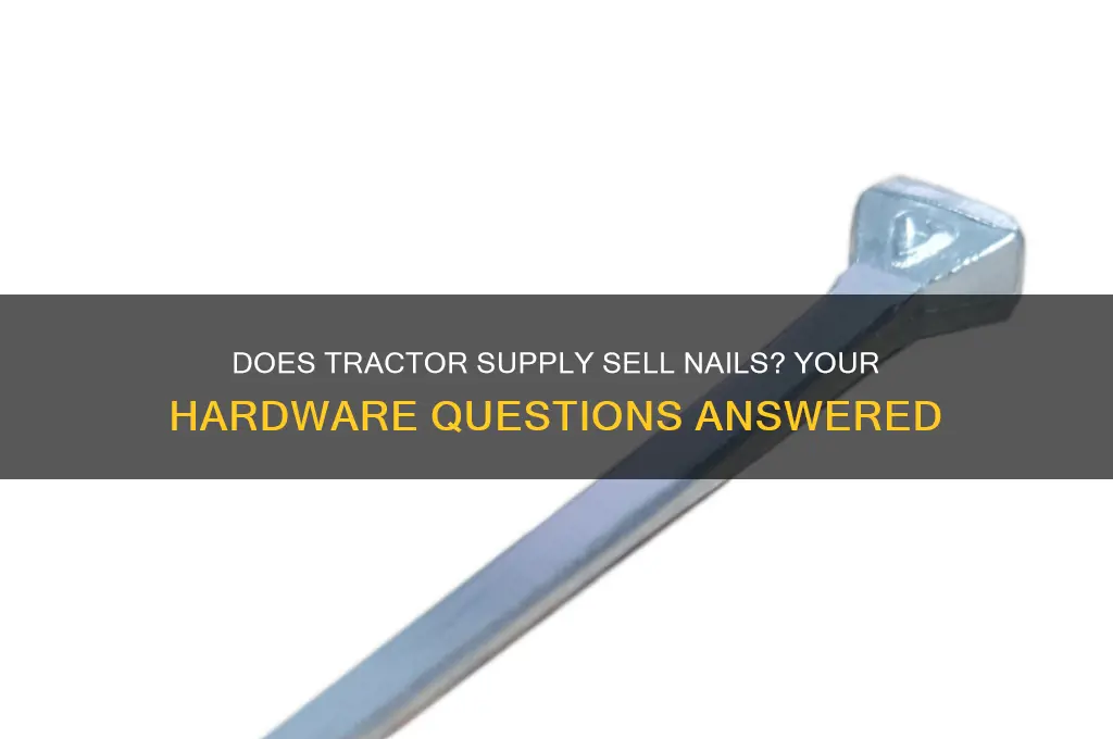 does tractor supply sell nails
