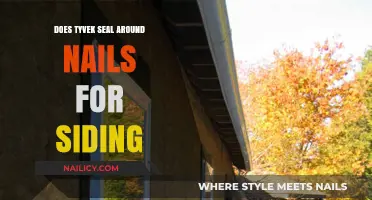 Does Tyvek Seal Around Nails for Siding? A Comprehensive Guide
