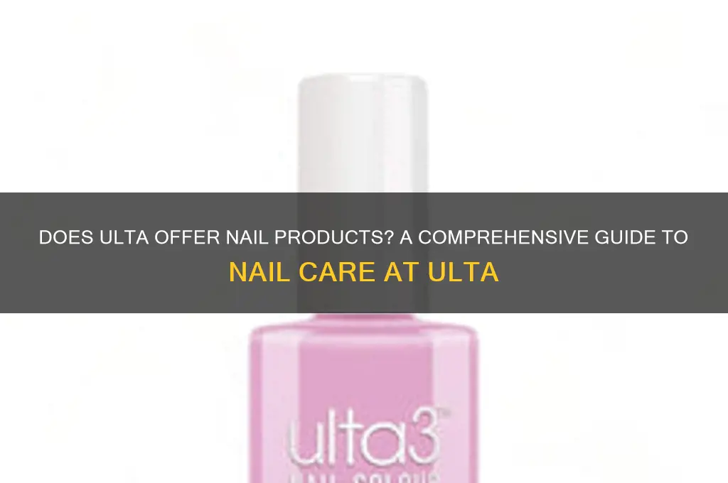 does ulta have nail