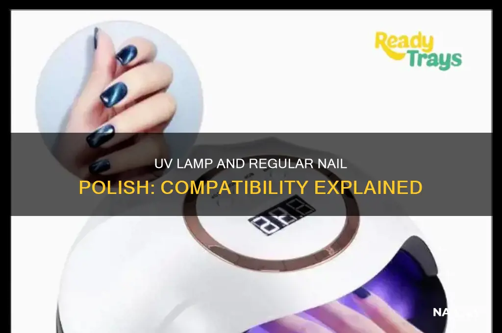 does uv lamp work on regular nail polish