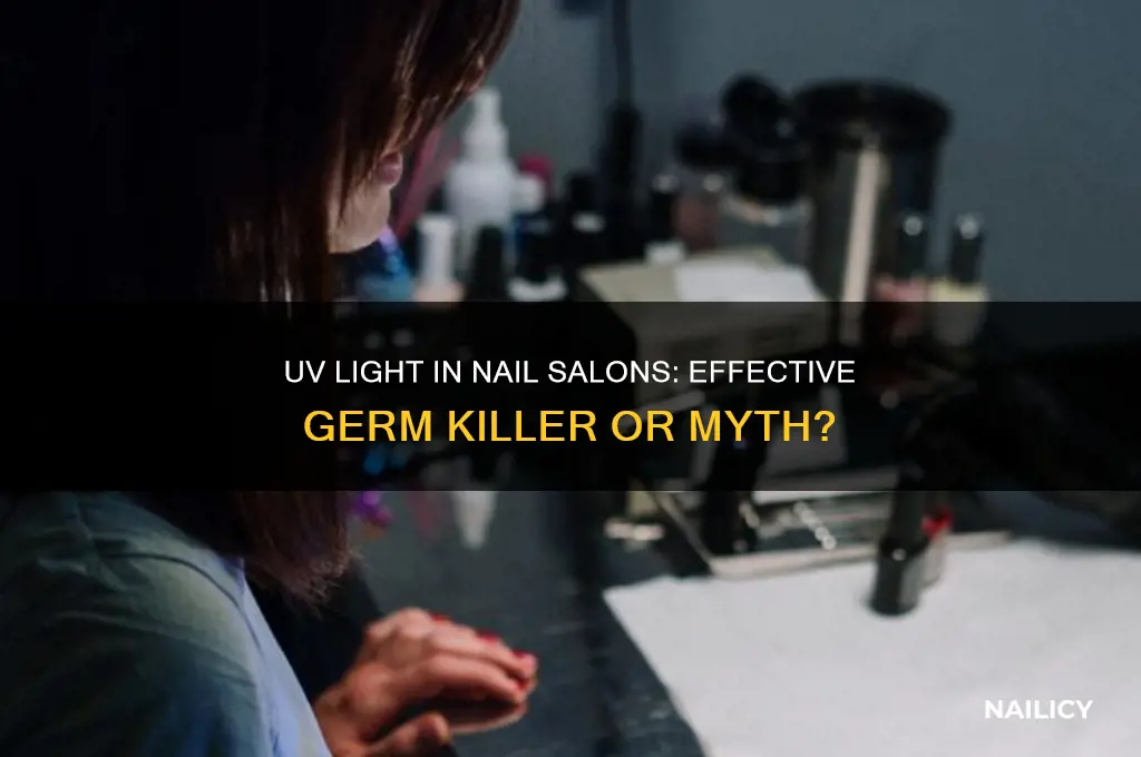 does uv light at nail salon kill germs