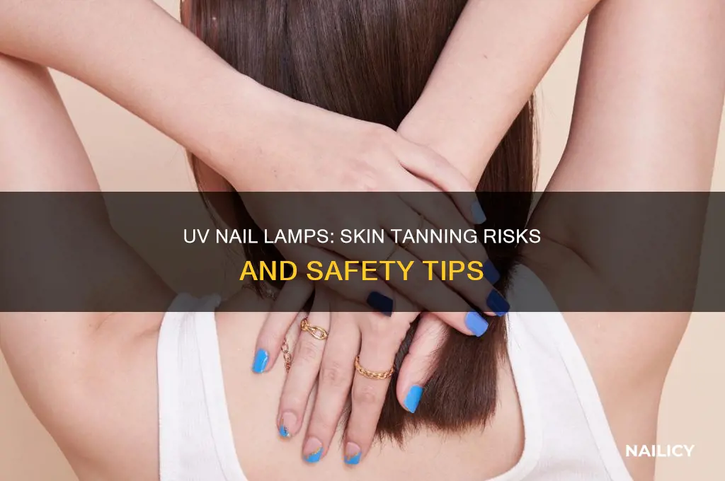 does uv light for nails tan your skin