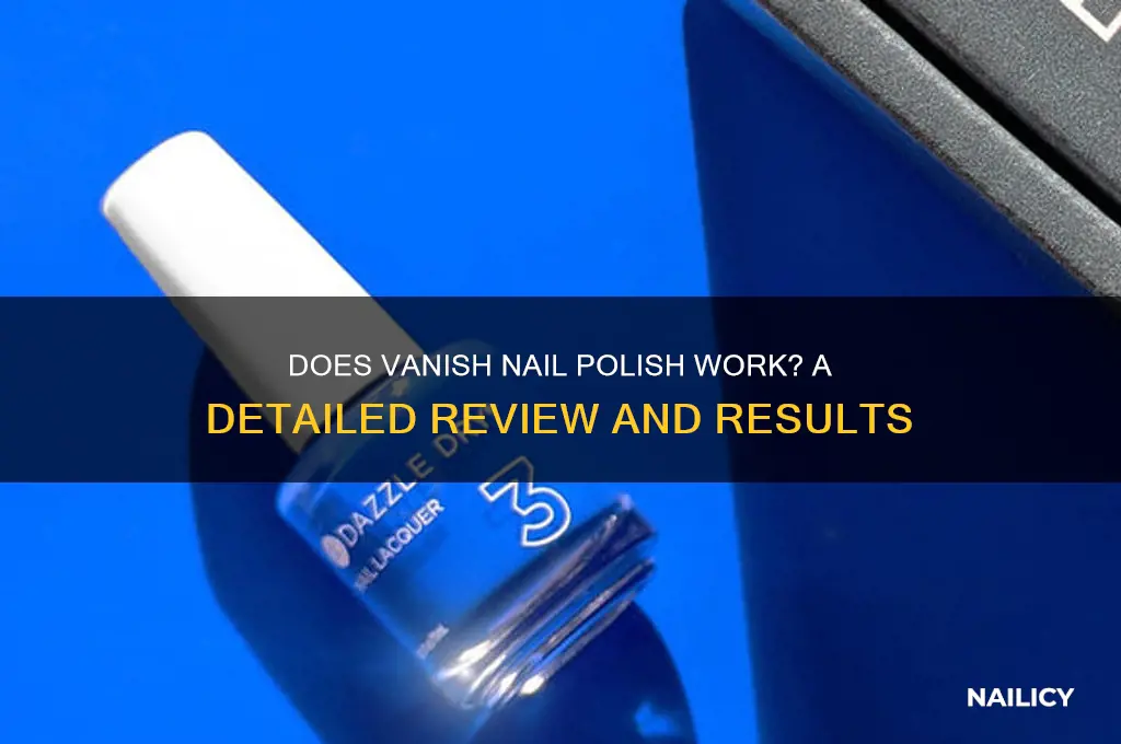 does vanish nail polish work