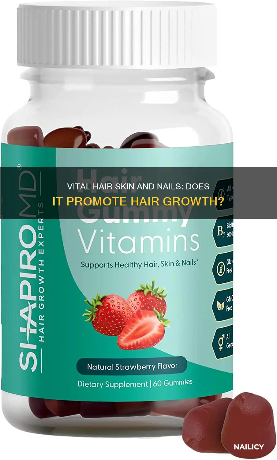 does vital hair skin and nails make your hair grow