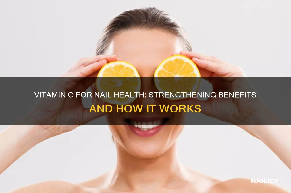 does vitamin c help nails